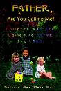 Father, Are You Calling Me? - Preview
