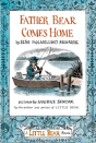 Father Bear Comes Home - Preview