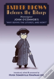 Capa do artigo Father Brown Reforms The Liturgy