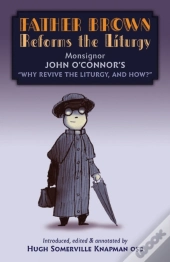 Father Brown Reforms The Liturgy