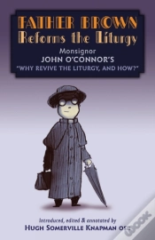 Capa do artigo Father Brown Reforms The Liturgy