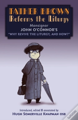 Capa do artigo Father Brown Reforms The Liturgy