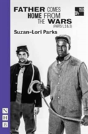 Father Comes Home From The Wars (Parts 1, 2 & 3) - Preview