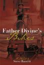 Father Divine'S Bikes - Preview
