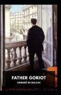Father Goriot; Illustrated