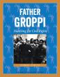 Father Groppi - Preview