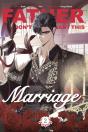 Father, I Don'T Want This Marriage, Vol. 2 - Preview