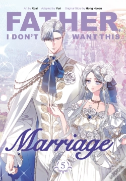 Capa do artigo Father, I Don'T Want This Marriage, Volume 5