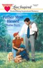 Father Most Blessed - Preview