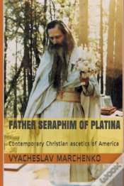 Capa do artigo Father Seraphim Of Platina