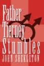 Father Tierney Stumbles - Preview