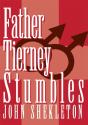 Father Tierney Stumbles - Preview