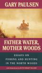 Father Water, Mother Woods - Preview
