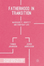 Fatherhood In Transition - Preview