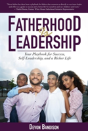 Fatherhood Is Leadership - Preview