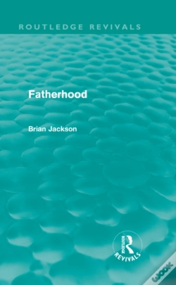 Capa do artigo Fatherhood (Routledge Revivals)