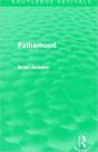 Fatherhood (Routledge Revivals) - Preview
