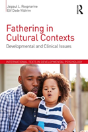 Fathering In Cultural Contexts - Preview