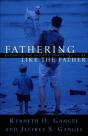 Fathering Like The Father - Preview