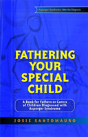 Fathering Your Special Child - Preview