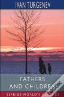 Fathers And Children (Esprios Classics)