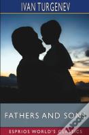 Fathers And Sons (Esprios Classics)