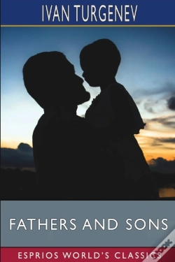 Capa do artigo Fathers And Sons (Esprios Classics)