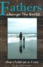 Fathers Change The World - Preview