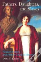Fathers, Daughters, And Slaves