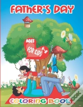 Father'S Day Coloring Book For Kids 4-8