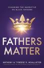 Fathers Matter - Preview