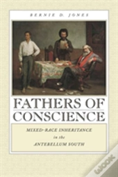 Fathers Of Conscience