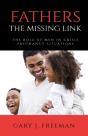 Fathers - The Missing Link: The Role Of - Preview