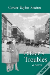 Father'S Troubles