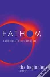 Capa do artigo Fathom Bible Studies: The Beginnings Student Journal