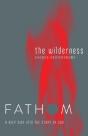 Fathom Bible Studies: The Wilderness Student Journal - Preview
