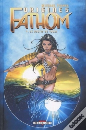 Capa do artigo Fathom - Origines T.4 ; Le Destin De Taras