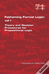 Fathoming Formal Logic