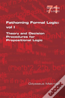 Fathoming Formal Logic