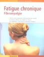Fatigue Chronique ; Fibromyalgie - Preview
