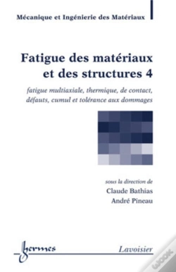 Capa do artigo Fatigue Des Matériaux Et Des Structures 4