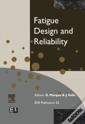 Fatigue Design And Reliability