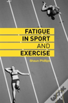 Fatigue In Sport And Exercise