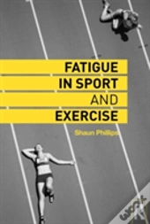 Fatigue In Sport And Exercise