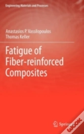 Fatigue Of Fiber-Reinforced Composites