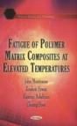 Fatigue Of Polymer Matrix Composites At Elevated Temperatures - Preview