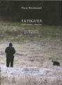 Fatigues ; Aphorismes Complets - Preview