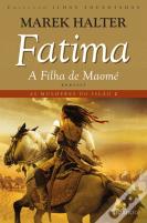 Fatima, a Filha de Maomé