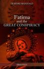 Fatima And The Great Conspiracy - Preview
