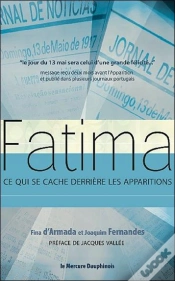 Capa do artigo Fatima - Ce Qui Se Cache Derriere Les Apparitions